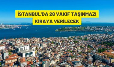 İstanbul'da Vakıf taşınmazı kiralama ihalesi
