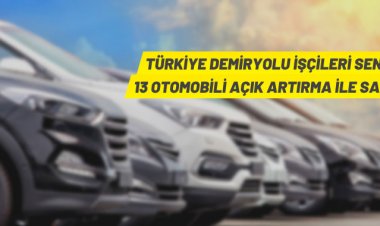 Türkiye Demiryolu İşçileri Sendikası'ndan otomobil satış ihalesi