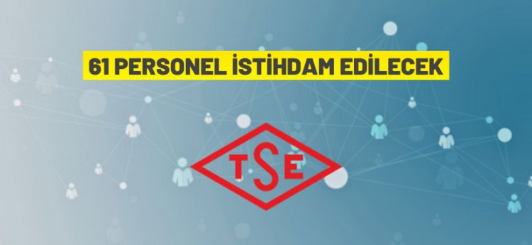 https://www.ilan.gov.tr/manset/3352/turk-standardlari-enstitusu-61-personel-alacak