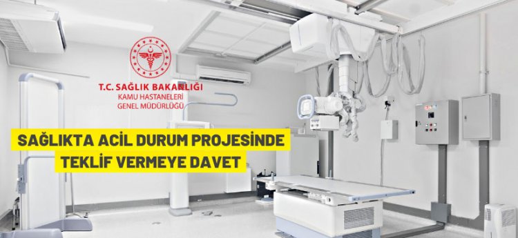 COVID 19 - Sağlıkta Acil Durum Projesi kapsamında mal alımı