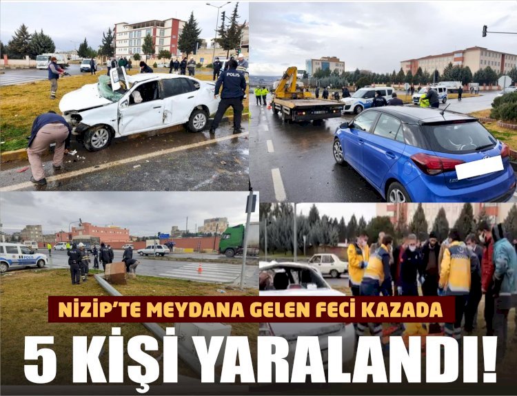 Nizip'te feci kaza: 5 yaralı